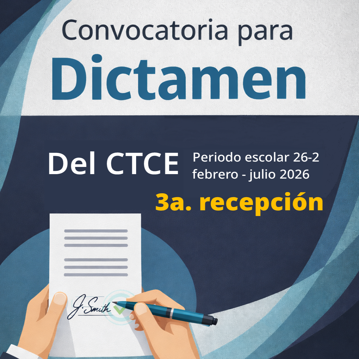 Convocatoria CTCE tercera recepción 2026-2