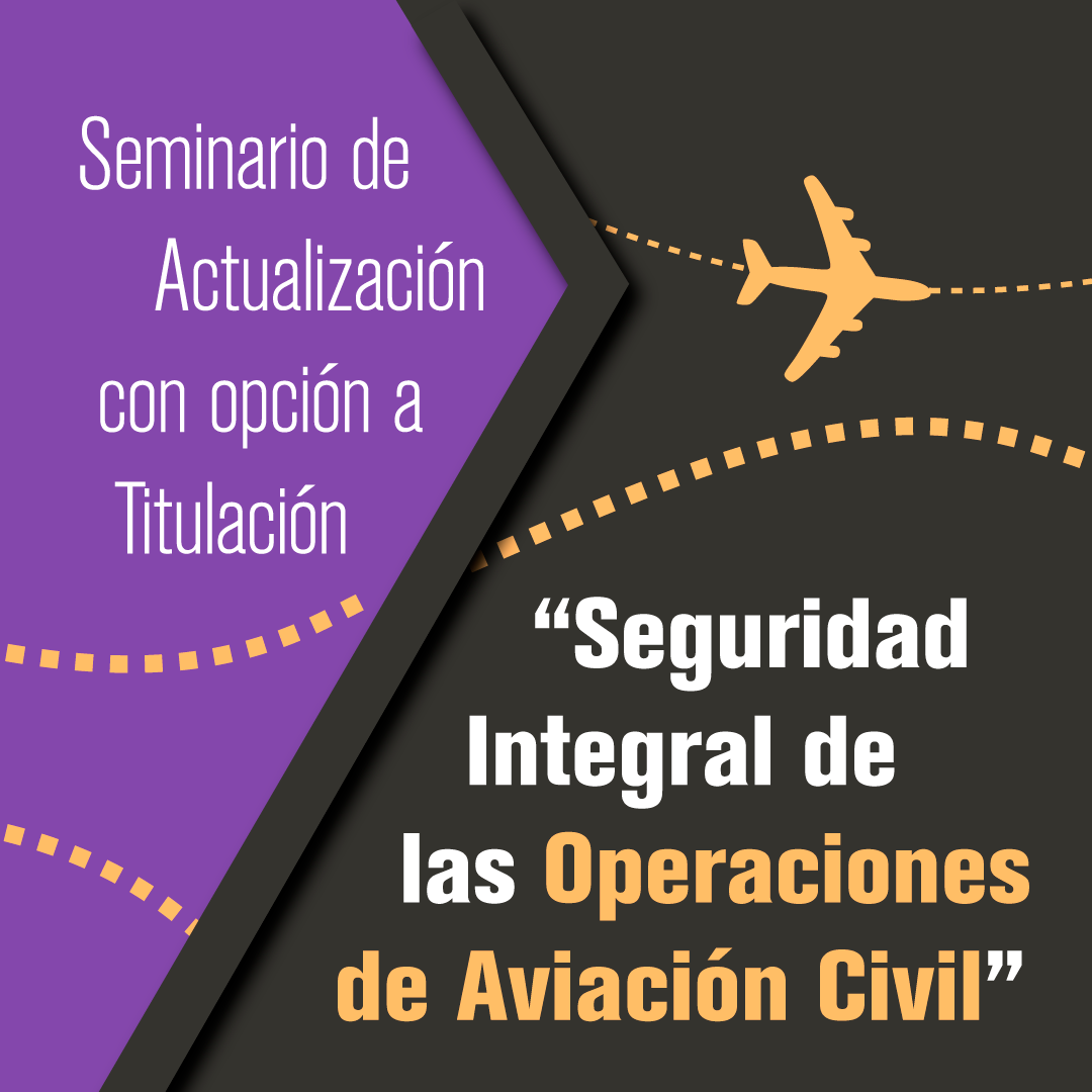 Seminario con opción a titulación Seguridad